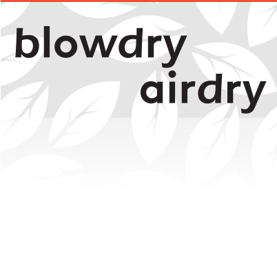 blowdry      airdry