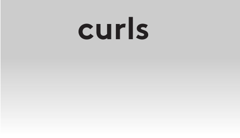 curls